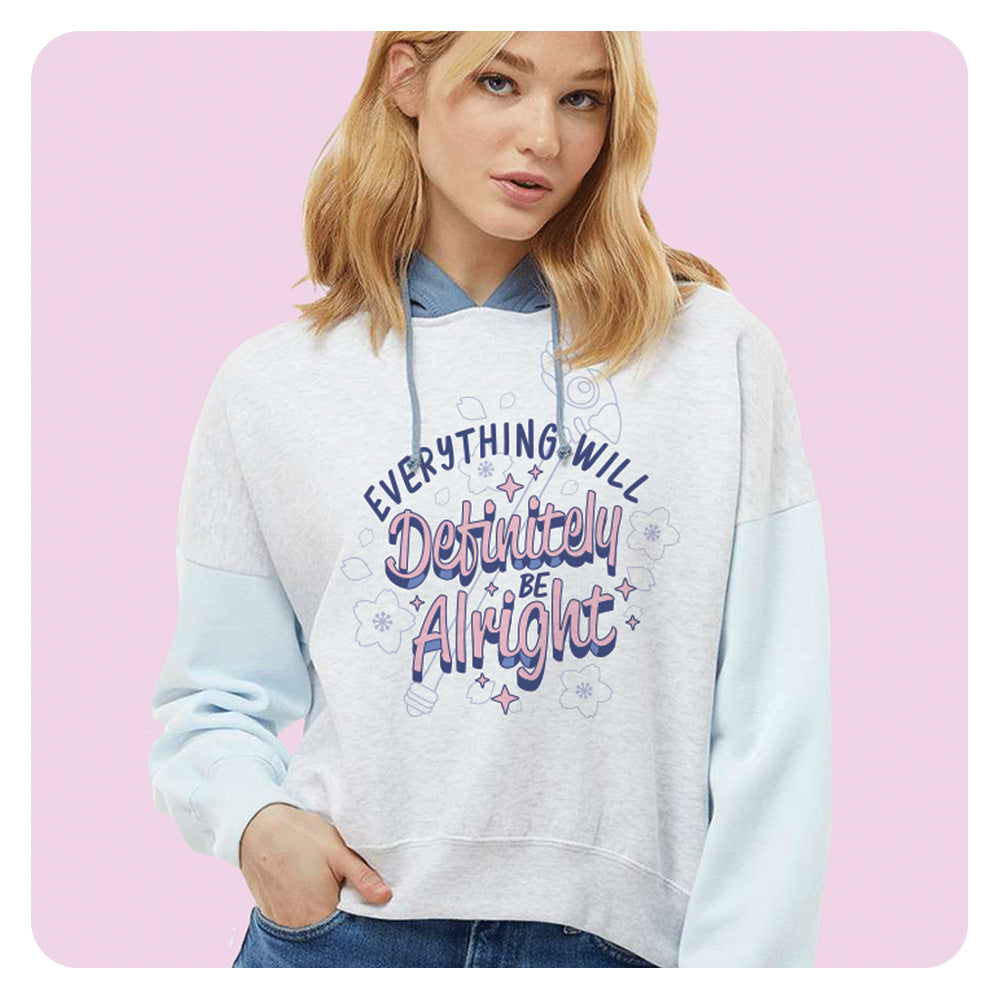 Everything Will Definitely be Alright Colorblock Hoodie