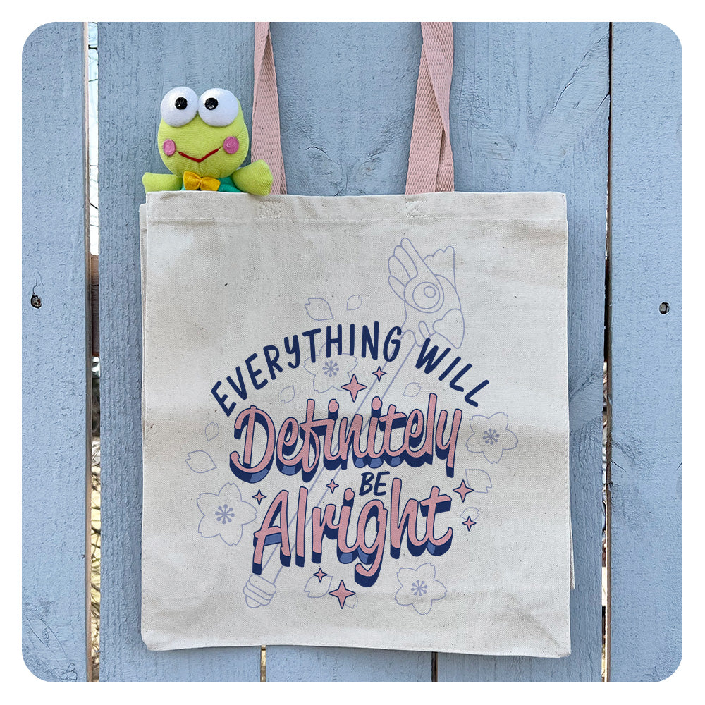 Everything Will Definitely be Alright Contrast Handle Tote Bag