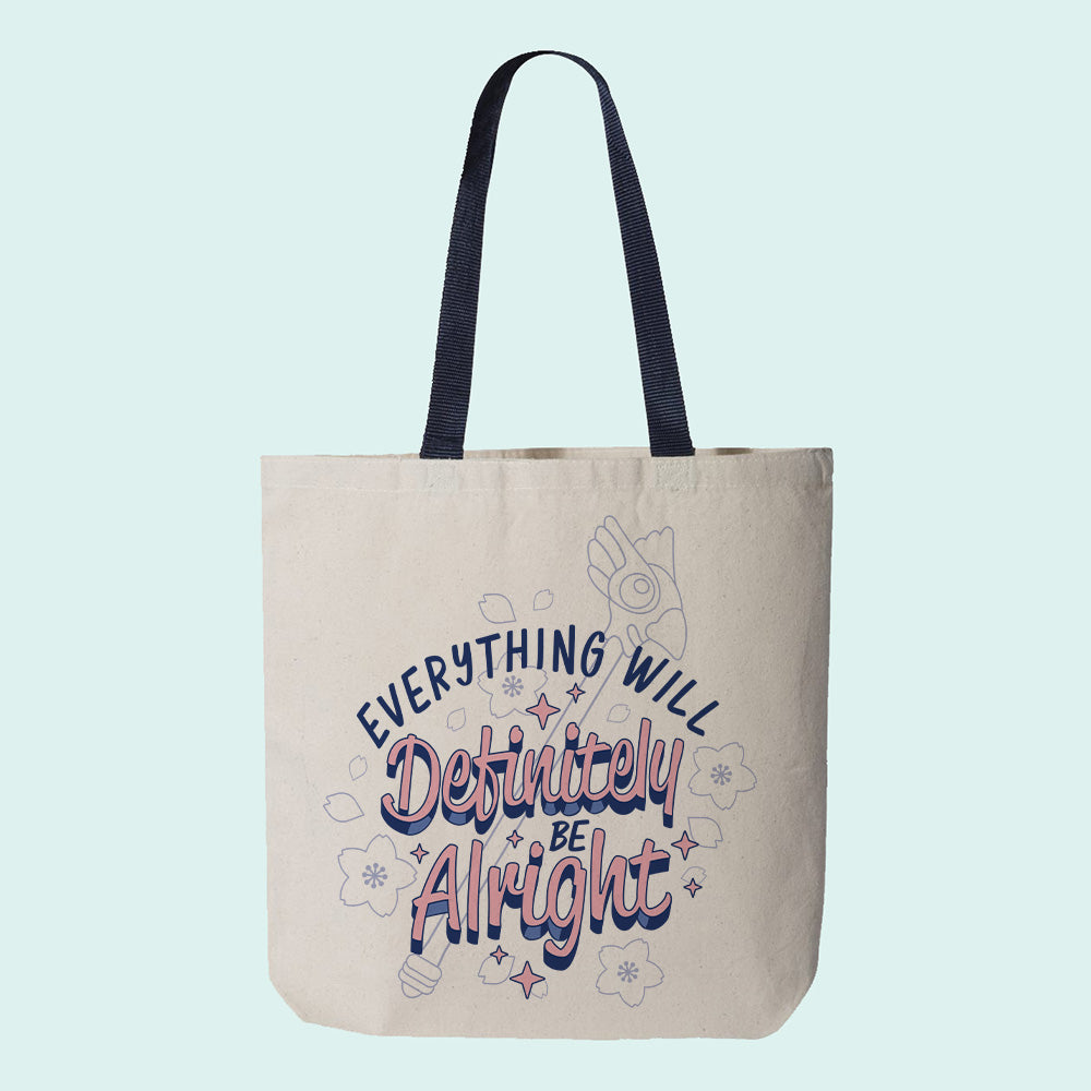 Everything Will Definitely be Alright Contrast Handle Tote Bag