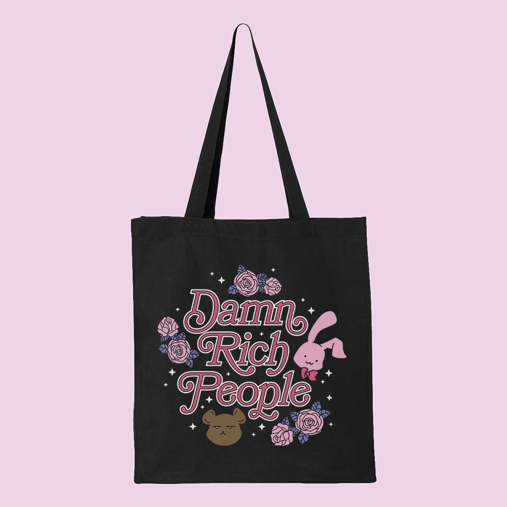 Damn Rich People Tote Bag