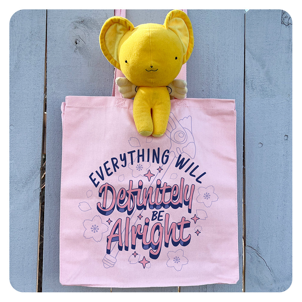 Everything Will Definitely be Alright Tote Bag