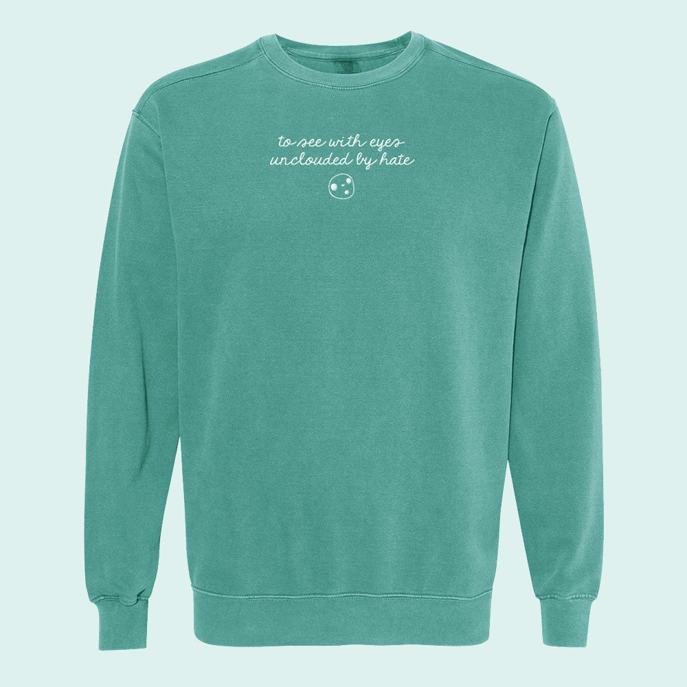 Unclouded by Hate Embroidered Comfort Colors Crewneck Sweatshirt