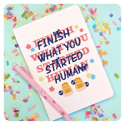 Finish What You Started Human Journal