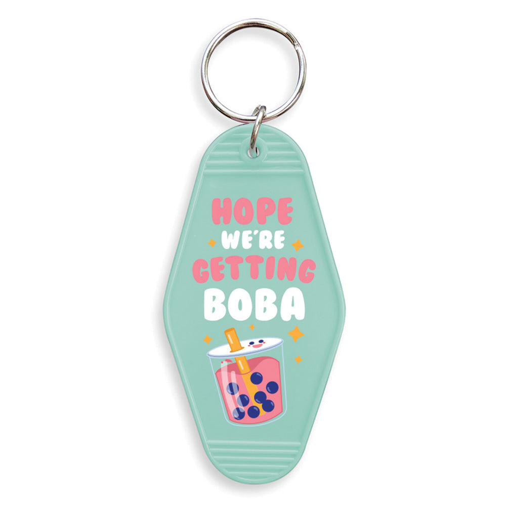 Hope We're Getting Boba Keychain