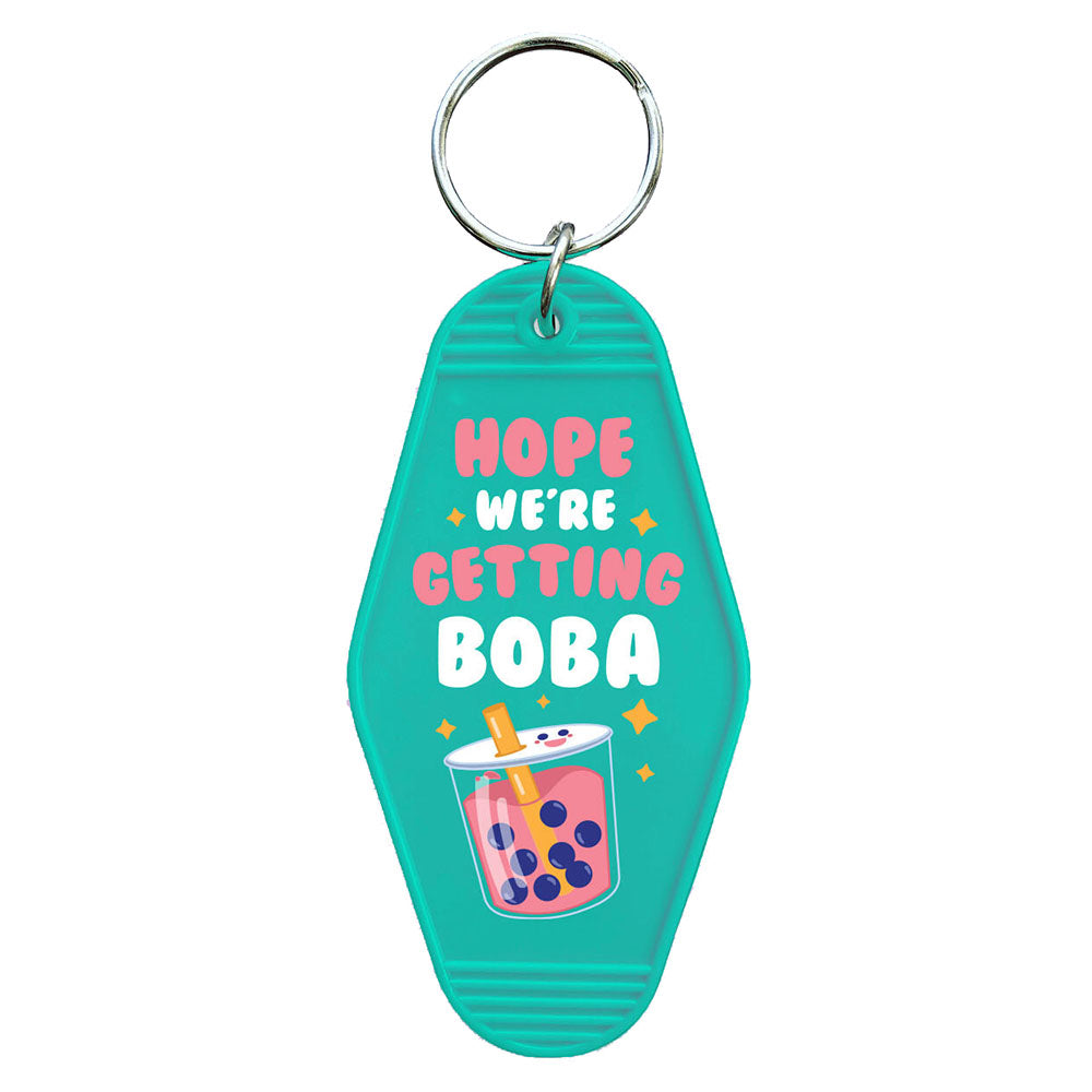 Hope We're Getting Boba Keychain