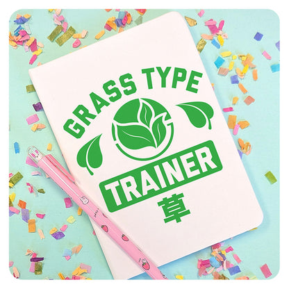 Grass Type Trainer Journal