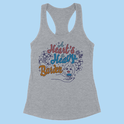 A Heart's a Heavy Burden Racerback Tank