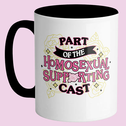 Part of the Homosexual Supporting Cast Mug