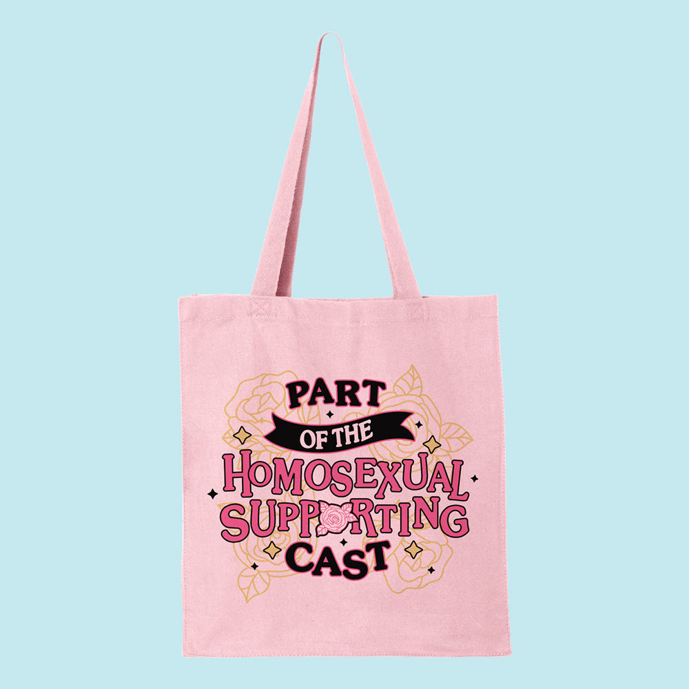 Part of the Homosexual Supporting Cast Tote Bag