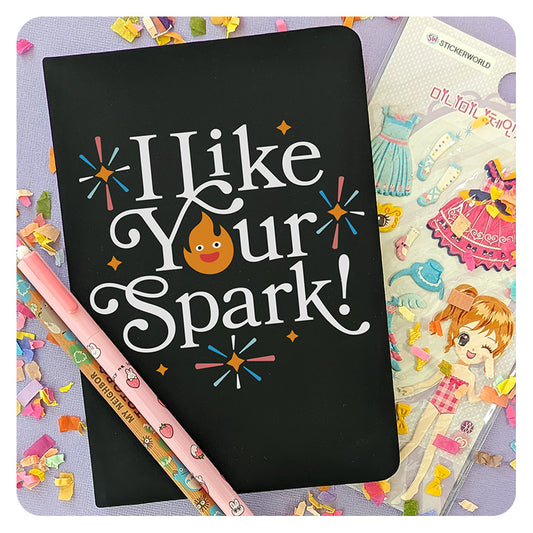 I Like Your Spark Journal