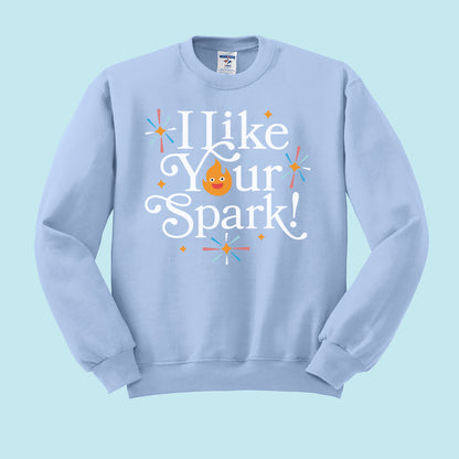 I Like Your Spark Crewneck Sweatshirt