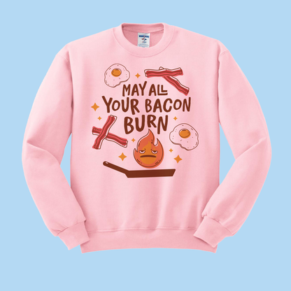 May All Your Bacon Burn Crewneck Sweatshirt