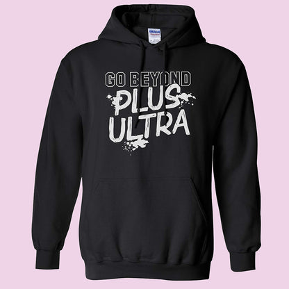 Go Beyond Plus Ultra Hoodie