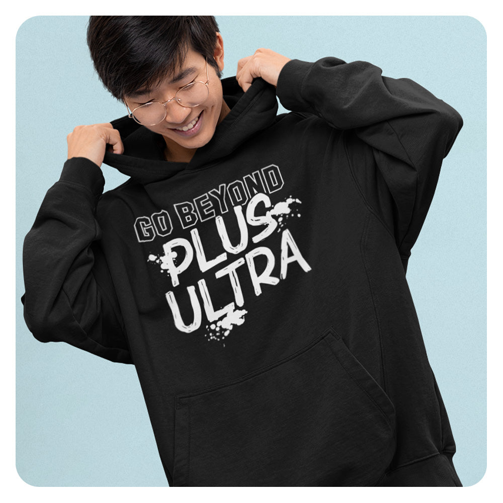 Go Beyond Plus Ultra Hoodie