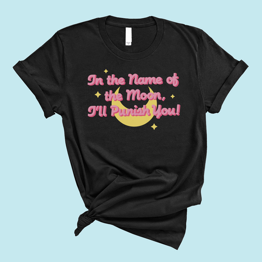 In the Name of the Moon T-Shirt